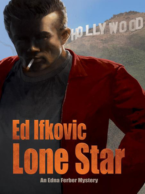 Title details for Lone Star by Ed Ifkovic - Available
